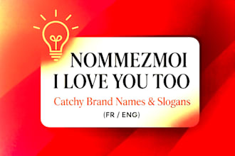 create catchy brand names and slogans in french and english