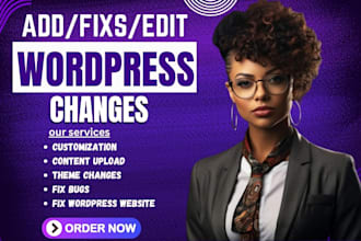 wordpress changes, edit wordpress, fix elementor and provide wordpress help