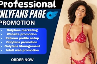 do onlyfans promotion, patreon page, fansly and adult web promotion