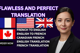 translate perfect french, canadian french, and english