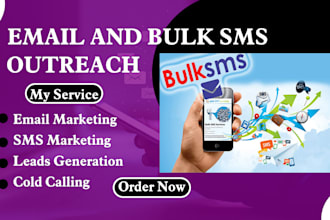 provide the best sms text message marketing and cold emails, bulk email blast