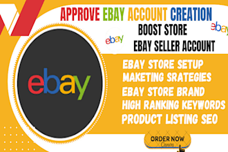 do approve ebay store setup, ebay account creation, ebay product listing seo