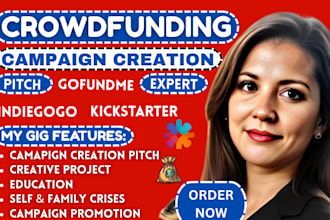 do crowdfunding campaign creation pitch on gofundme kickstarter indiegogo