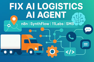 fix ai agent for logistic tms studio automation n8n synthflow 11labs sms chatbot