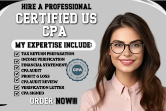 prepare and audit certified financial statements, verifying as a licensed CPA