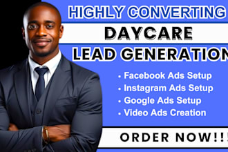 daycare leads daycare facebook ads daycare google ads daycare video care