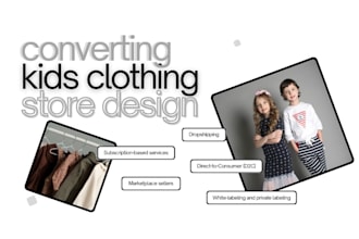 build a high converting kids clothing shopify store