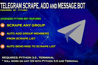 do python web scraping, data scraping and email bulk scraping, telegram scraping
