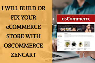 build fix oscommerce magento samcart zencart website design SEO product listing