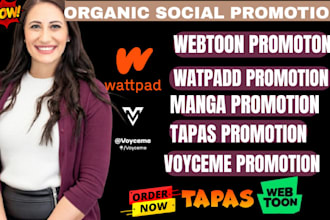 organically promote your webtoon, tapas, manga, webnovel