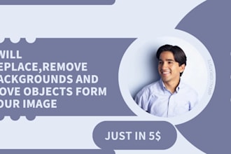replace , remove backgrounds and objects professionally
