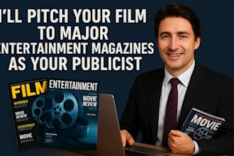 pitch your film to major entertainment magazines as your publicist
