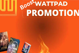 do viral wattpad book promotion, comic book, novel and  book promotion