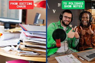 create engaging podcast show notes with timestamps and key takeaways