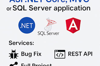 develop, fix or upgrade your asp net core mvc and sql server