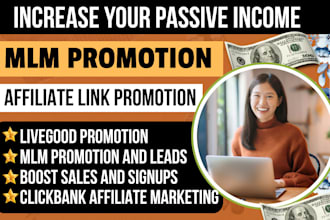 mlm promotion, clickbank affiliate link promotion, mlm marketing, mlm leads