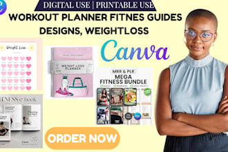 design fitness guides, workout planner, diet trackers, weight loss trackers