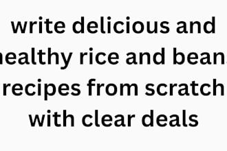 write delicious and healthy rice and beans recipes from scratch with clear deals