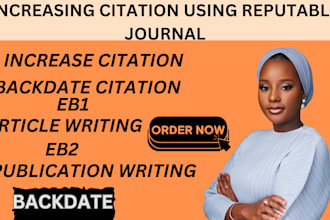 increase citation using reputable journal for google scholar eb1 eb2 backdate