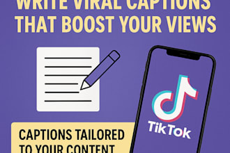 write viral tiktok captions that boost your views