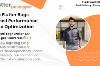 fix your flutter ios android bugs and optimize app performance