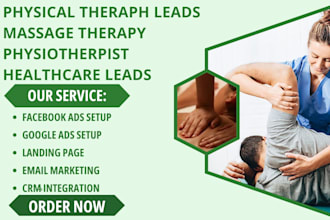 generate physical therapy leads massage therapy physiotherapist healthcare leads