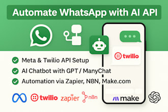 setup whatsapp API meta twilio n8n automation zapier ai agent makecom manychat