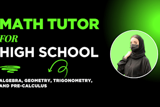 be your online math tutor for high school