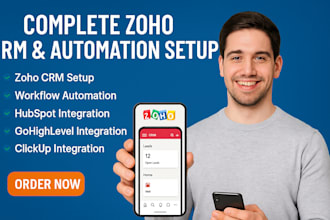 setup zoho CRM, automate workflows, integrate hubspot ghl clickup, zoho campaign