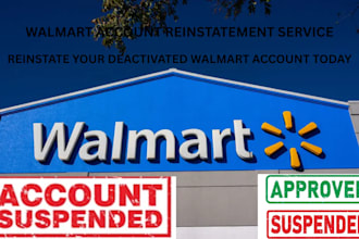 appeal deactivated walmart account and suspended walmart account reinstatement