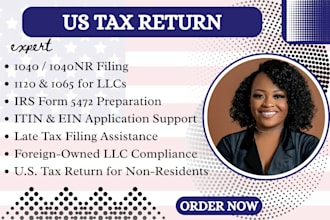 file your US tax return and prepare irs forms for non US residents