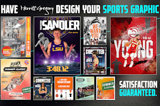 design your sports graphics, poster, flyer or committed edit