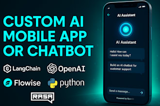 create custom ai mobile app chatbot with langchain openai flowise rasa python