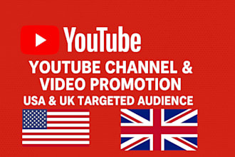drive USA and  UK viewers to your youtube channel with google ads