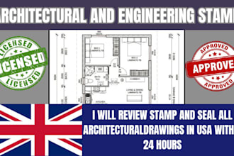 stamp review and seal all architectural drawings in usa in 24 hours