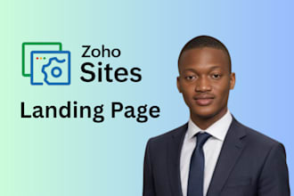 build a custom zoho site and high converting landing pages for your business