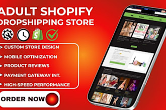 design adult shopify store dropshipping store and SEO optimized adult store
