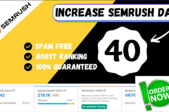 increase semrush domain authority score from 0 to 50 plus