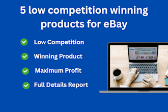 find 5 low competition winning products for ebay