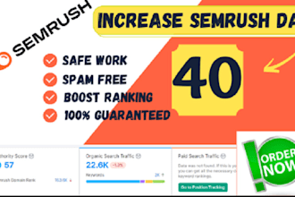 increase your website semrush authority any point 0 to 40 fast