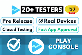 provide 20 real testers for your app on google play or ios testflight