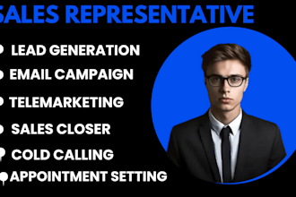 do sales representative lead generation sales closer email campaign cold calling