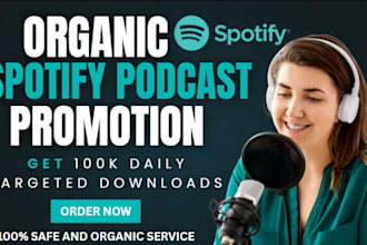 promote spotify apple podcast to increase listeners and download