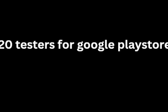 provide 10 tester 20 testers for playstore close testing
