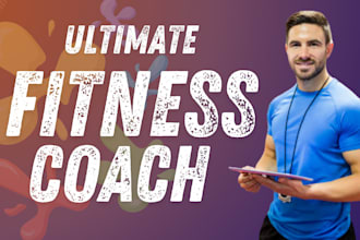 be your mind and body fitness coach for a healthy lifestyle