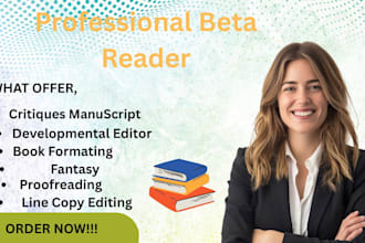 be to read your fiction, non fiction book and provide honest critiques
