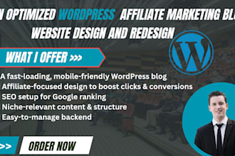 create a well optimized affiliate marketing blog website, wordpress design