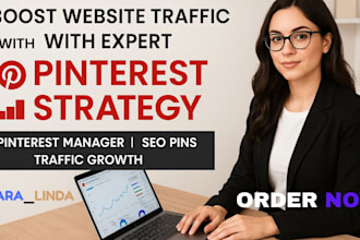 be your expert pinterest manager to skyrocket traffic and sales