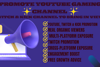 promote your youtube gaming channel, twitch, and kick to bring in real views