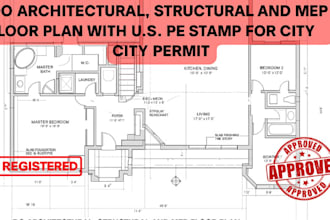do architectural, structural and mep floor plan with USA stamp for city permit